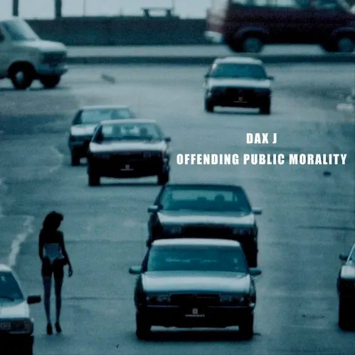 Dax J to release second album, ‘Offending Public Morality’