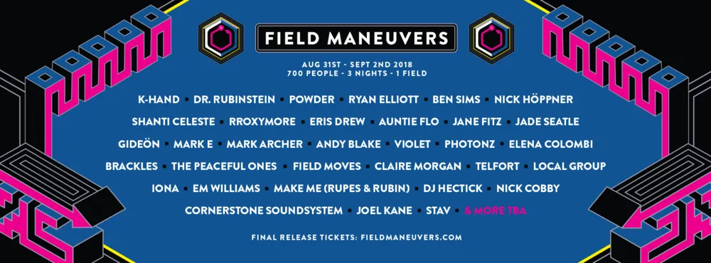 Field Maneuvers lines up Jane Fitz, Eris Drew, Powder, Ben Sims and K-Hand