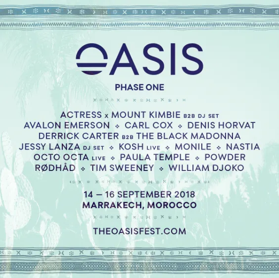 Oasis Festival reveals first names for 2018