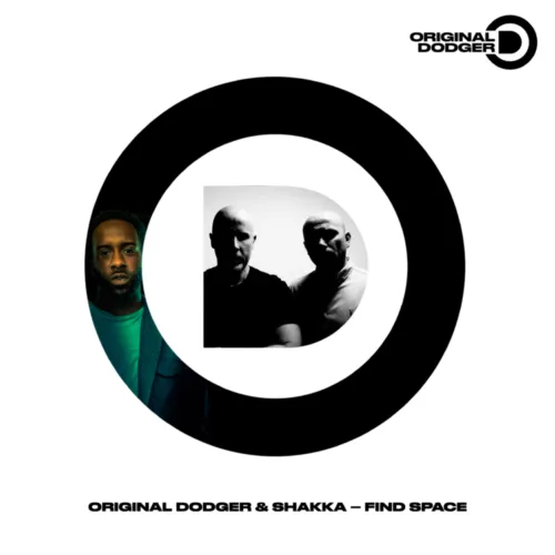 Original Dodger – ‘Find Space’ ft. Shakka