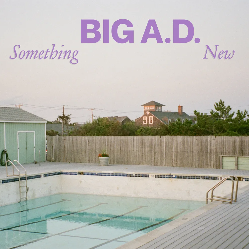 Premiere: Big A.D. – Something New