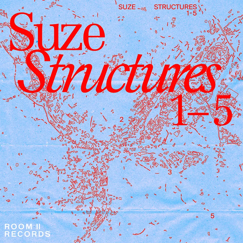 Premiere: Suze – Structure 5 [Room II Records]