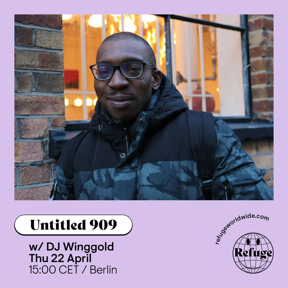 Refuge Worldwide x Untitled 909 – DJ Winggold on Afrofuturism